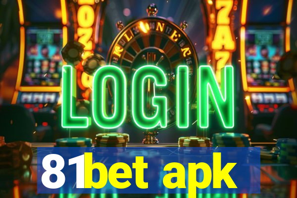 81bet apk